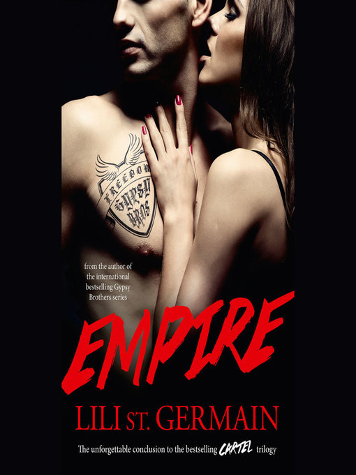 Title details for Empire by Lili St Germain - Available